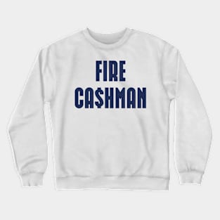 Fire Cashman Funny Men Crewneck Sweatshirt